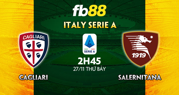 soi kèo nhà cái Cagliari vs Salernitana 27-11-2021