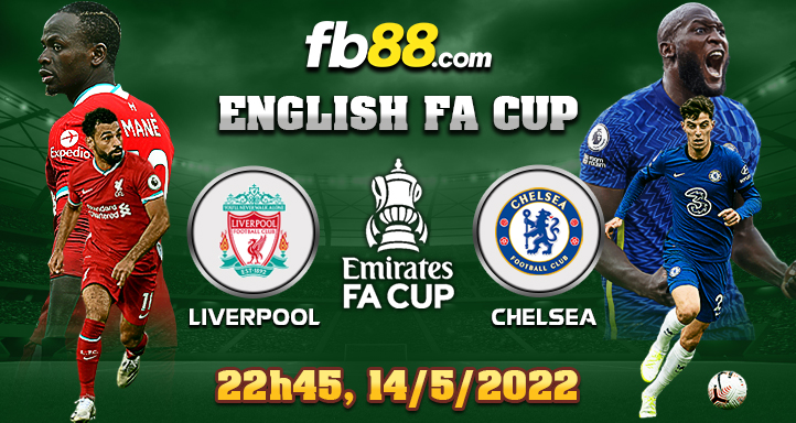 fb88 soi kèo nhà cái Liverpool vs Chelsea 14-05-2022